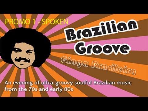 Nossa Voz   Brazilian Groove, Ginga Brasileira promo 1   spoken