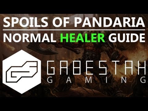 Spoils of Pandaria Normal Heal Guide [VOX]
