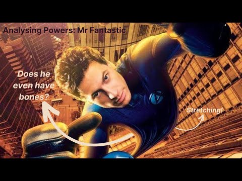 Analyzing Powers: Mr Fantastic