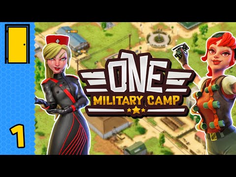 I'm All About That Base | One Military Camp - Part 1 (Army Base Builder - Early Access)