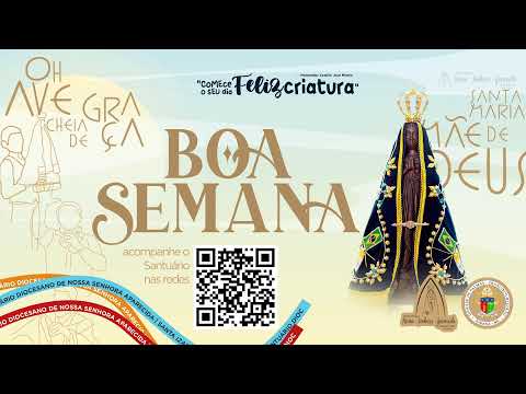 2º DOMINGO DA PÁSCOA - Santuário Nossa Senhora Aparecida - 12/04/2026