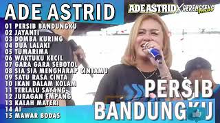 Download lagu PERSIB BANDUNG KU MEDLEY JAYANTI | ADE ASTRID × GERENGSENG TEAM FULL ALBUM 2025 mp3 Download lagu PERSIB BANDUNG KU MEDLEY JAYANTI | ADE ASTRID × GERENGSENG TEAM FULL ALBUM 2025 mp3
