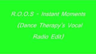 Roos - Instant Moments (Vocal Radio Mix) video