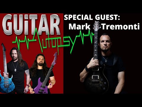 Guitar Autopsy - Episode 8 (Feat. Mark Tremonti: Alter Bridge. Tremonti. Creed)