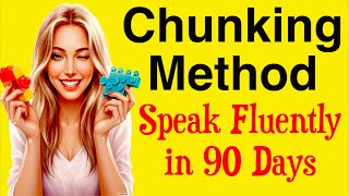 Speak English Fluently with CHUNKING |Shadowing Practice Fluency & Real Conversation|English Podcast