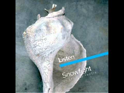Snowfight in the City Centre - Listen