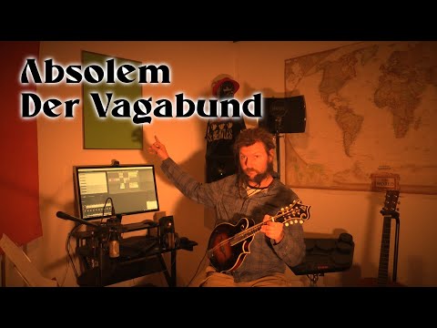 Absolem - Der Vagabund