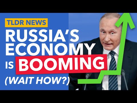 Putin's Revived the Russian Economy... but it can't last - TLDR News