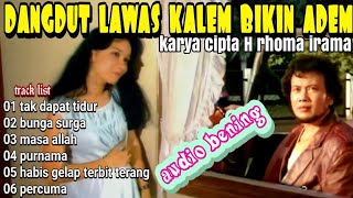 Download lagu dangdut kalem lawas bikin adem hati sejuk karya cipta H rhoma irama. mp3 Download lagu dangdut kalem lawas bikin adem hati sejuk karya cipta H rhoma irama. mp3