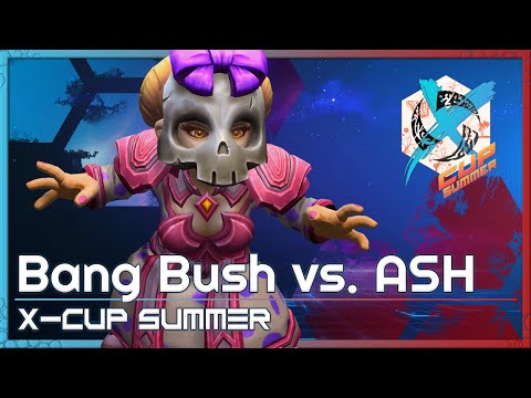 ASH vs. Bang Bush - X-Cup Summer - Heroes of the Storm 2022
