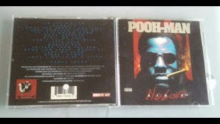 Pooh Man - just another on drive by in my hood 1994