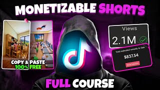 HOW I Make Viral MONETIZABLE Shorts - Full Course