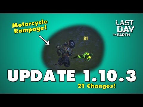 Update 1.10.3 in Last Day on Earth. Motorcycle Chopper Update!