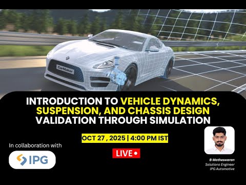 Introduction to Vehicle Dynamics, Suspension, and Chassis Design Validation through Simulation
