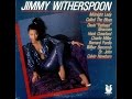 Jimmy Witherspoon - midnight lady called the blues 1986 (full album)