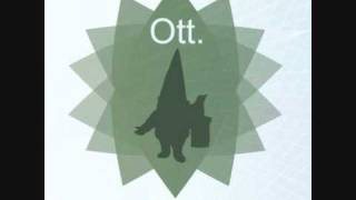 Ott - Signals from Bob (Live at Gnomelandia part 2)