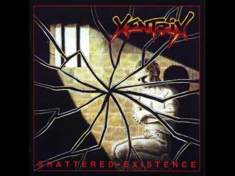 Xentrix   Shattered Existence 1989 Full Album