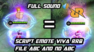 Download lagu 2021!! SCRIPT EMOTE VIVA RRQ FULL SOUND AND FILE ABC mp3