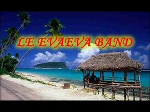 Le Evaeva Band - le fugalaau le na
