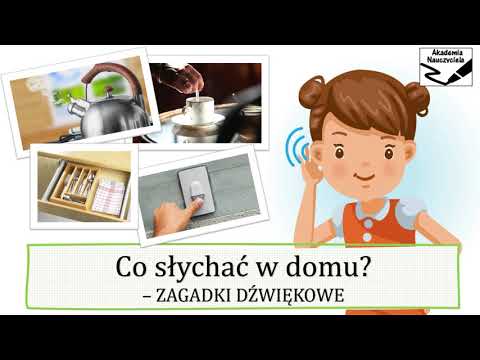 "Co słychać w domu" -  zagadki dźwiękowe