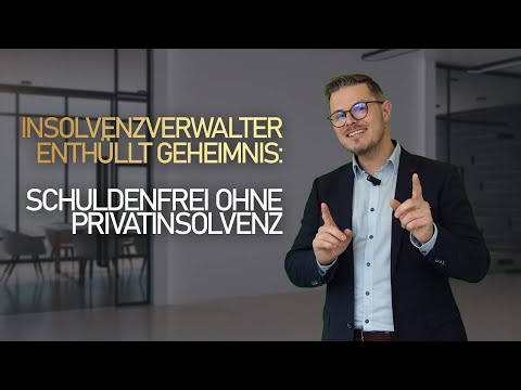 Insolvenzverwalter enthüllt Geheimnis: Schuldenfrei ohne Privatinsolvenz! #schuldnerberatung