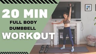 Quick & Effective Dumbbell Workout | Full Body in 20 Minutes