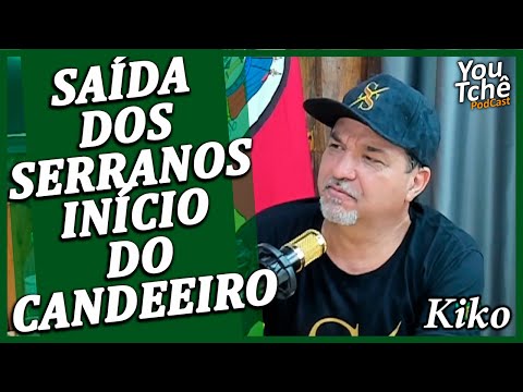 SAÍDA DOS SERRANOS INÍCIO DO CANDEEIRO - KIKO