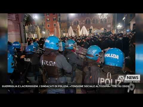 GUERRIGLIA E LACRIMOGENI. I SINDACATI DI POLIZIA: «TENSIONE SOCIALE ALTISSIMA»  | 29/10/2020