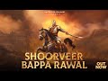SHOORVEER BAPPA RAVAL OUT NOW SLOWED REVERB Its Reels Viralvideo