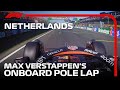 Max Verstappen's Onboard Pole Lap | 2022 Dutch Grand Prix | Pirelli