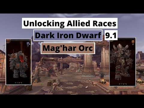 How to Unlock Allied Races: Dark Iron Dwarves & Mag'har Orcs