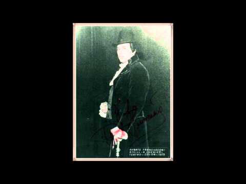 Tenore RENATO FRANCESCONI  - Andrea Chénier "Un dì all'azzurro spazio"  (Live)