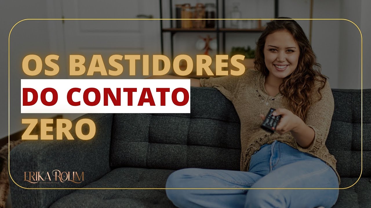 5 Coisas que acontecem com seu Ex se você aplica o CONTATO ZERO! Dra. Erika Rolim | Psicoterapeuta