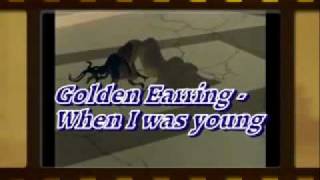 Golden Earring - When I Was Young