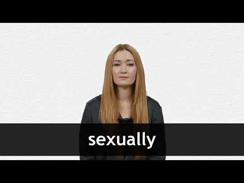 SEXUALLY definition and meaning | Collins English Dictionary