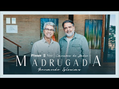 JADER SANTOS & FERNANDO IGLESIAS - MADRUGADA | PIANO E VOZ CANÇÕES DE JADER