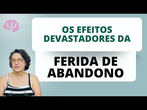 FERIDA DO ABANDONO E SEUS COMPORTAMENTOS