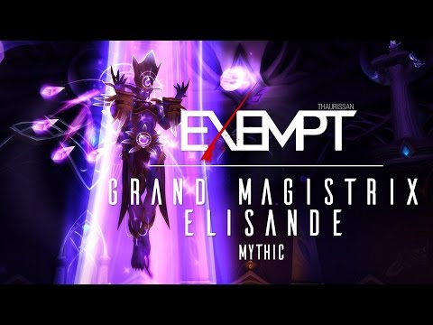 Exempt vs. Mythic Elisande - The Nighthold