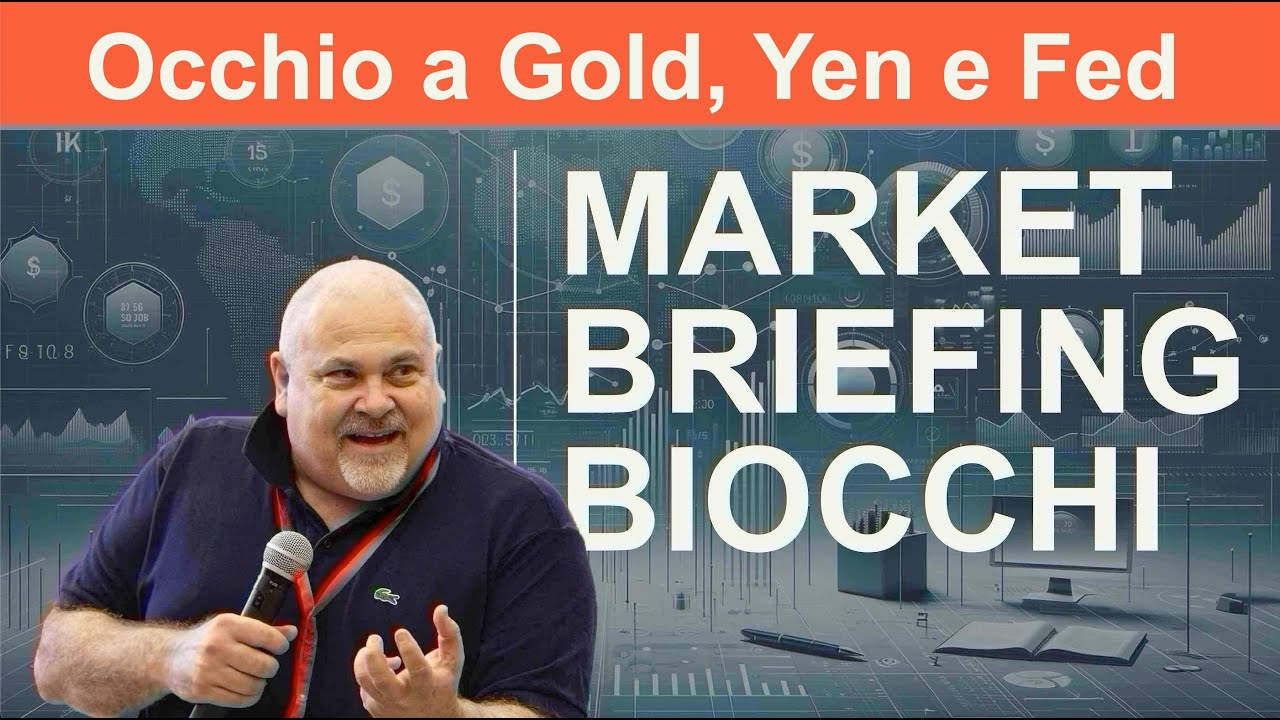 Market Briefing 16/09/2024 • OCCHIO A GOLD, YEN E FED