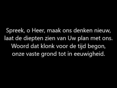 Opwekking 689  Spreek, o Heer met tekst