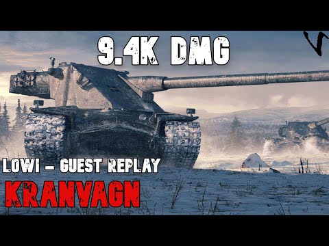 Kranvagn feat. 9.4K Damage: Lowi - Guest Replay: WoT Console - World of Tanks Console