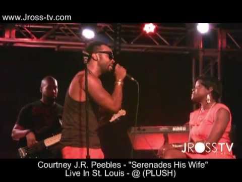 James Ross @ (Grammy Winner) J.R. Peebles - "Serenades His Wife" - @ Plush STL www.Jross-tv.com