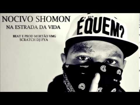 Na Estrada da Vida - Nocivo Shomon