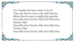 Hoyt Axton - Viva Pancho Villa Lyrics