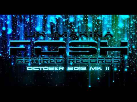 Uk Makina / Spanish Hardcore Mix October 2019 Mk ll (Rewired Records)