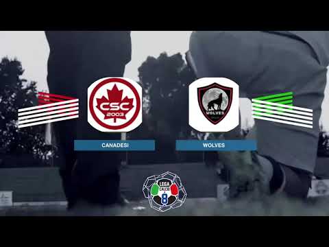 LEGACALCIO8 STAGIONE 21/22 SERIE B: CANADESI- WOLVES
