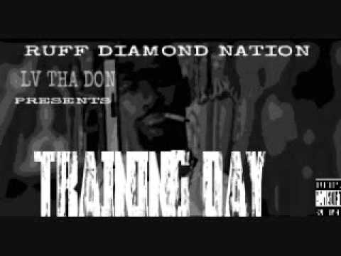 LV THA DON - TRAINING DAY PROD BY HOLLATHETURTH