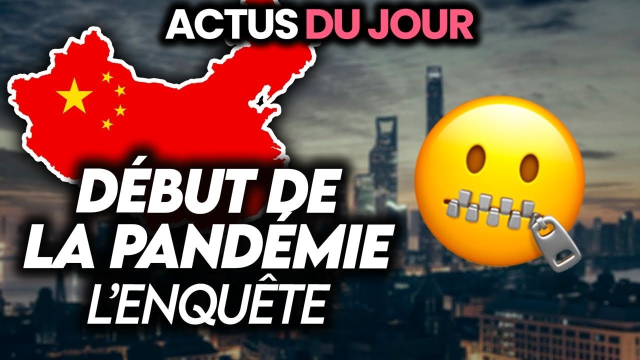 L’origine de la pandémie en Chine enquêtée, couvre-feu à 18h, ce qui change en 2021... Actus du jour