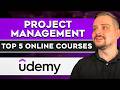 5 Top Udemy Courses On Project Management 2025 Best Udemy Project Management Courses