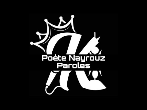 Poète - Nayrouz - Paroles